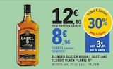 E.Leclerc Golbey - Promo Blended Scotch Whisky Scotland Classic Black Promo Blended Scotch Whisky Scotland Classic Black à 8,96 € dans le catalogue E.Leclerc à Golbey