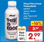 This is Food Trinkmahlzeit im Netto Marken-Discount Prospekt This is Food Trinkmahlzeit von YFood im aktuellen Netto Marken-Discount Prospekt für 2,99 €