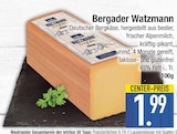 Watzmann im EDEKA Prospekt Watzmann von Bergader im aktuellen EDEKA Prospekt für 1,99 €