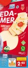 Netto Marken-Discount Bergen - Edamer Scheiben Angebot im Prospekt Edamer Scheiben bei Netto Marken-Discount im Bergen Prospekt für 2,45 €