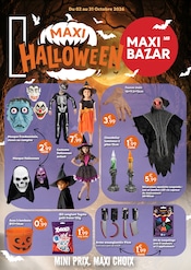Catalogue Bazar & Déstockage Maxi Bazar en cours à Nœux-les-Mines et alentours, "MAXI HALLOWEEN", 13 pages, 02/10/2026 - 31/10/2026