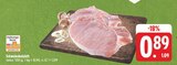EDEKA Widdern - Schweinekotelett Angebot im Prospekt Schweinekotelett bei EDEKA im Widdern Prospekt für 0,89 €