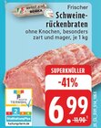 Frischer Schweinerückenbraten Angebote von meinLand EDEKA bei EDEKA Niederkassel für 6,99 €