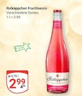 Fruchtsecco im Angebot bei GLOBUS in Koblenz Fruchtsecco Angebote von Rotkäppchen bei GLOBUS Koblenz für 2,99 €