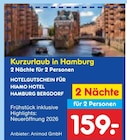 HOTELGUTSCHEIN FÜR HIAMO HOTEL HAMBURG BERGDORF im Angebot bei Netto Marken-Discount in Kiel HOTELGUTSCHEIN FÜR HIAMO HOTEL HAMBURG BERGDORF Angebote von Animod GmbH bei Netto Marken-Discount Kiel für 159,00 €