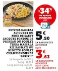 Petites gambas au curry ou noix de Saint Jacques fondue de poireau ou poulet Tikka Massala riz basmati ou risotto poulet champignons de Paris en promo chez Super U Montpellier à 3,63 €