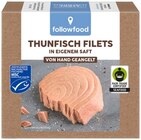 Thunfischfilets Natur im REWE Prospekt Thunfischfilets Natur von Followfood im aktuellen REWE Prospekt für 2,79 €