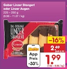 Linzer Stangerl oder Linzer Augen im Netto Marken-Discount Prospekt Linzer Stangerl oder Linzer Augen von Gaber im aktuellen Netto Marken-Discount Prospekt für 1,99 €