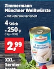 Aktuelle Zimmermann Angebote bei Thomas Philipps in Mannheim Aktuelles Münchner Weißwürste Angebot bei Thomas Philipps in Mannheim ab 2,99 €