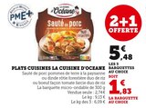 PLATS CUISINES LA CUISINE D'OCEANE - LA CUISINE D'OCEANE - Super U à Montpellier PLATS CUISINES LA CUISINE D'OCEANE - LA CUISINE D'OCEANE en promo chez Super U Montpellier à 5,48 €