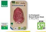 Bioland-Rinder-Steak Angebote von Bioland bei E center Göppingen für 5,99 €