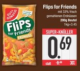 Flips for Friends im EDEKA Prospekt Flips for Friends im aktuellen EDEKA Prospekt für 0,69 €