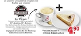 Aktuelle Kaffee Angebote bei E center in Baden-Baden Aktuelles Tasse Kaffee + 1 Stück Käsekuchen Angebot bei E center in Baden-Baden ab 4,90 €