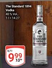 Aktuelles The Standard 1894 Vodka Angebot bei GLOBUS in Duisburg ab 9,99 €