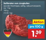 Aktuelles Saftbraten vom Jungbullen Angebot bei Netto Marken-Discount in Hagen (Stadt der FernUniversität) ab 1,39 €