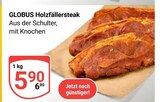 Aktuelles Holzfällersteak Angebot bei GLOBUS in Saarbrücken ab 5,90 €