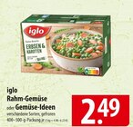 iglo Rahm-Gemüse oder Gemüse-Ideen im Angebot bei famila Nordost in Gifhorn iglo Rahm-Gemüse oder Gemüse-Ideen Angebote bei famila Nordost Gifhorn für 2,49 €