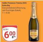 Aktuelles Prosecco Treviso DOC Extra Dry Angebot bei GLOBUS in Mannheim ab 6,00 €