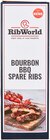 Bourbon BBQ Spare Ribs im Angebot bei REWE in Viersen Bourbon BBQ Spare Ribs Angebote von RibWorld bei REWE Viersen für 7,49 €