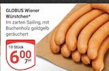 Aktuelle Wiener Würstchen Angebote bei GLOBUS in Leipzig Aktuelles Wiener Würstchen Angebot bei GLOBUS in Leipzig ab 6,00 €