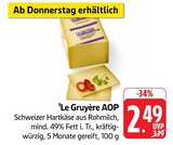 Le Gruyère AOP bei EDEKA im Prospekt "" für 2,49 €