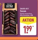 Datteln Angebote von TRADER JOE'S bei ALDI Nord Salzgitter für 1,99 €