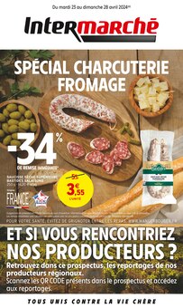 Prospectus Intermarché de la semaine "SPÉCIAL CHARCUTERIE FROMAGE" avec 1 pages, valide du 23/04/2024 au 28/04/2024 pour Saint-Lizier et alentours