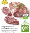 Hofglück Schweine-Halsbraten Angebote von Von Herzen Regional bei EDEKA Villingen-Schwenningen für 9,99 €