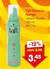 Schaumfestiger von Taft im aktuellen Netto Marken-Discount Prospekt für 3,45 €