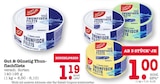Thunfischfilets im Angebot bei E center in Mannheim Thunfischfilets Angebote von Gut & Günstig bei E center Mannheim für 1,00 €