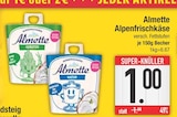 Alpenfrischkäse im EDEKA Prospekt Alpenfrischkäse von Almette im aktuellen EDEKA Prospekt für 1,00 €