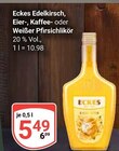 Edelkirsch Likör Angebote von Eckes bei GLOBUS Weimar für 5,49 €
