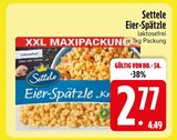 Eier-Spätzle Angebote von Settele bei EDEKA Ravensburg für 2,77 €