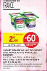Yaourt brassé au lait de chèvre avec morceaux de myrtilles - SOIGNON à 0,97 € dans le catalogue Intermarché Hyper