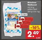 Münchner Weißwurst Angebote bei Netto Marken-Discount Neumünster für 2,49 €