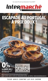 Prospectus Intermarché à Santeny, "ESCAPADE AU PORTUGAL À PRIX DOUX !", 8 pages, 29/04/2025 - 11/05/2025