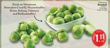 Rosenkohl bei EDEKA im Bergheim Prospekt für 1,11 €