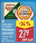 Weichkäse-Spezialität von Saint Agur im aktuellen ALDI Nord Prospekt