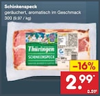 Aktuelles Schinkenspeck Angebot bei Netto Marken-Discount in Halle (Saale) ab 2,99 €