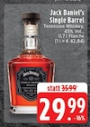 Aktuelle Jack Daniels Angebote bei EDEKA in Mönchengladbach Aktuelles Single Barrel Tennessee Whiskey Angebot bei EDEKA in Mönchengladbach ab 29,99 €