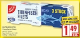 Thunfisch-Filets bei EDEKA im Falkensee Prospekt für 1,49 €