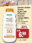 Aktuelle Milch Angebote bei famila Nordwest in Oldenburg Aktuelles Ambre Solaire Hydra 24H Protect+ Sonnenschutz-Milch LSF 50+ Angebot bei famila Nordwest in Oldenburg ab 6,99 €