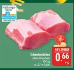 Aktuelle Schweinefleisch Angebote bei Marktkauf in Fürth Aktuelles Schweinerücken ohne Knochen Angebot bei Marktkauf in Fürth ab 0,66 €