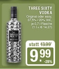 Vodka Angebote von Three Sixty bei EDEKA Haltern am See für 9,99 €