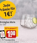 Trinkglas klein Angebote bei REWE Frankfurt für 1,00 €