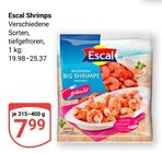 Shrimps Angebote von Escal bei GLOBUS Leipzig für 7,99 €