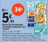 Crevettes du Pacifique Classiques Surgelées ASC - Costa en promo chez E.Leclerc Saint-Étienne à 5,93 €