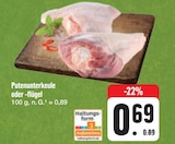 Putenunterkeule oder -flügel von  im aktuellen E center Prospekt für 0,69 €