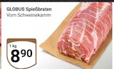 Spießbraten Angebote von Globus bei GLOBUS Wiesbaden für 8,90 €