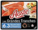 Les Grandes Tranches - AOSTE en promo chez U Express Rennes à 4,59 €